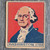 1930 George Washington 1789 Candy Trading Card Rare American History (R129)