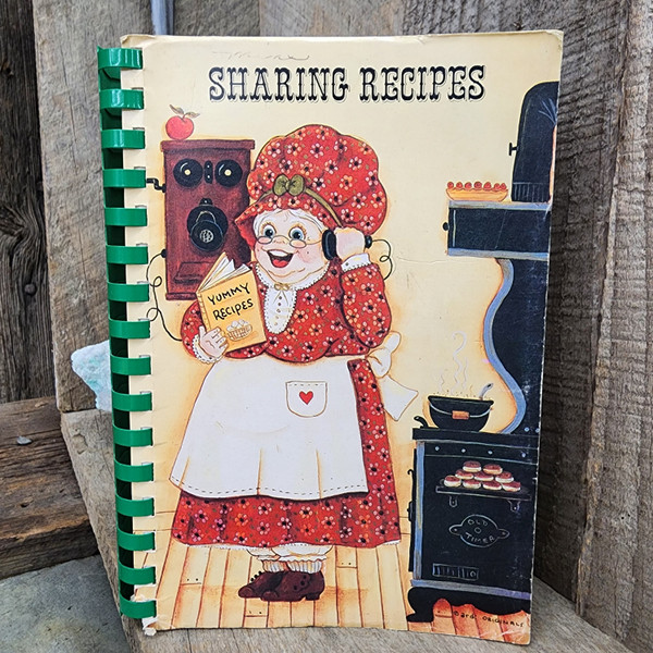 1990 Sharing Recipes Harmony Historical Society Cookbook North Harmony NY