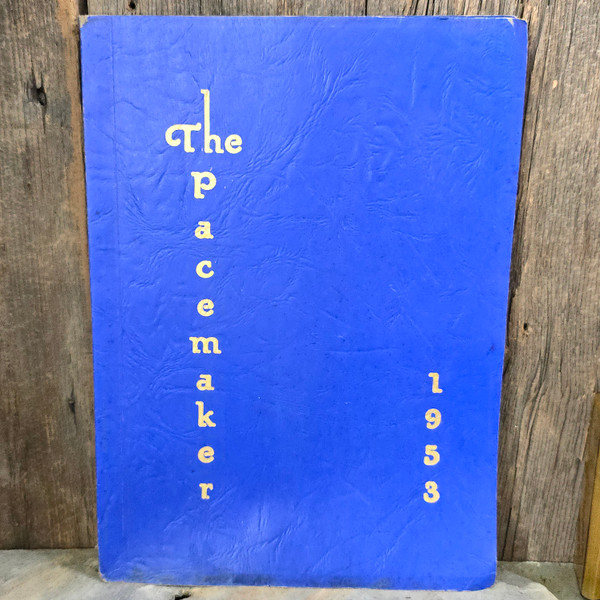 1953 The Pacemaker - Mayville Central School High School Yearbook - Mayville, NY