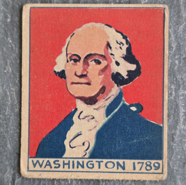 1930 George Washington 1789 Candy Trading Card Rare American History (R129)