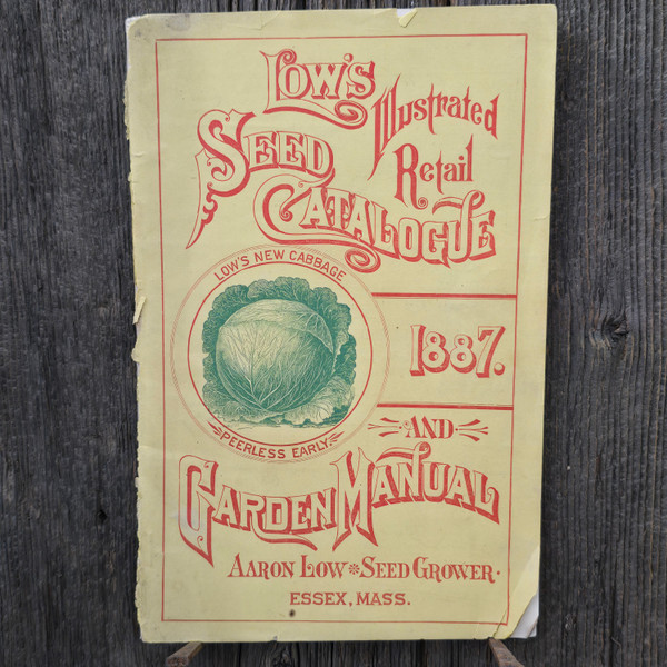 1887 Low's Illustrated Retail Seed Catalogue Garden Manual Book Catalog Essex MA