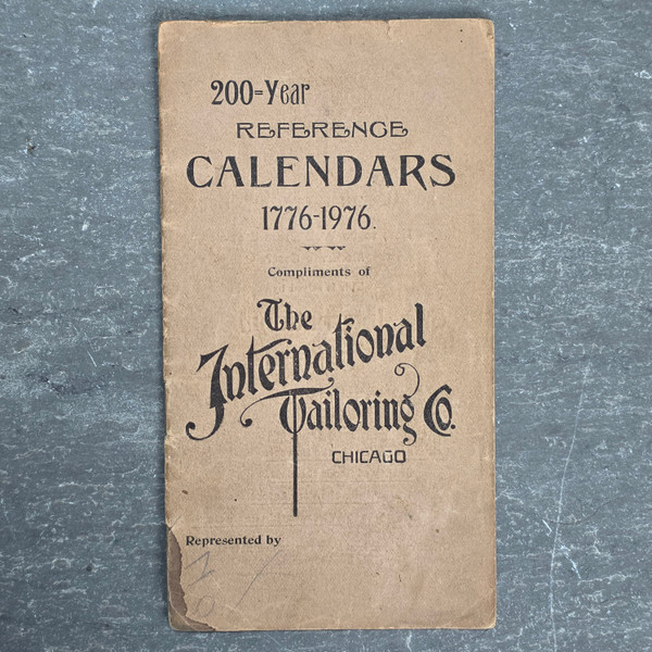 Antique 1894 International Tailoring Co Chicago 200 Year Reference Calendar Book