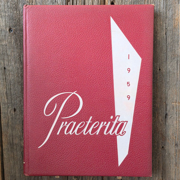 1959 Praeterita - Mercyhurst College University Yearbook - Erie, PA