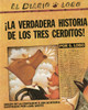 La verdadera historia de los tres cerditos:  - ISBN: 9780140557589