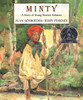 Minty: A Story of Young Harriet Tubman - ISBN: 9780140561968