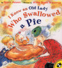I Know an Old Lady Who Swallowed a Pie:  - ISBN: 9780140565959