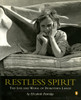 Restless Spirit: The Life and Work of Dorothea Lange - ISBN: 9780142300244