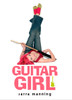 Guitar Girl:  - ISBN: 9780142403181