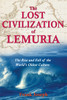 The Lost Civilization of Lemuria: The Rise and Fall of the Worlds Oldest Culture - ISBN: 9781591430605