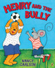 Henry and the Bully:  - ISBN: 9780142421208
