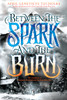 Between the Spark and the Burn:  - ISBN: 9780147509390