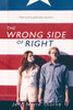 The Wrong Side of Right:  - ISBN: 9780147509840