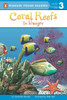 Coral Reefs: In Danger: In Danger - ISBN: 9780448448725