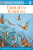 Flight of the Butterflies:  - ISBN: 9780448453965