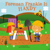 Foreman Frankie Is Handy:  - ISBN: 9780448480992