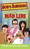 Bob's Burgers Mad Libs:  - ISBN: 9780843182941