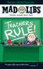 Teachers Rule! Mad Libs:  - ISBN: 9780843183344