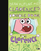Dear Future Me: Clarence's Doodle Book for Clarence:  - ISBN: 9780843183436