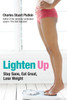 Lighten Up:  - ISBN: 9781595140654