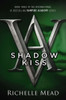 Shadow Kiss: A Vampire Academy Novel - ISBN: 9781595141972