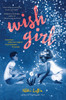 Wish Girl:  - ISBN: 9781595146878