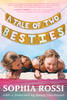 A Tale of Two Besties: A Hello Giggles Novel - ISBN: 9781595148490