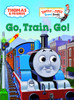 Thomas & Friends: Go, Train, Go! (Thomas & Friends):  - ISBN: 9780375834615