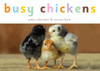 Busy Chickens:  - ISBN: 9781582462752