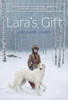 Lara's Gift:  - ISBN: 9780307931757