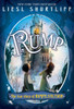 Rump: The True Story of Rumpelstiltskin:  - ISBN: 9780307977960