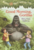 Good Morning, Gorillas:  - ISBN: 9780375806148