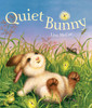 Quiet Bunny:  - ISBN: 9781454908593