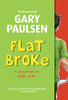 Flat Broke: The Theory, Practice and Destructive Properties of Greed - ISBN: 9780375866128