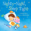 Nighty-Night, Sleep Tight:  - ISBN: 9781454913900