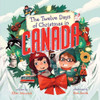 The Twelve Days of Christmas in Canada:  - ISBN: 9781454920564