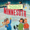 The Twelve Days of Christmas in Minnesota:  - ISBN: 9781454920571