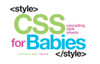 CSS for Babies:  - ISBN: 9781454921561