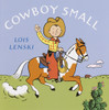 Cowboy Small:  - ISBN: 9780375810756