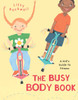 The Busy Body Book: A Kid's Guide to Fitness - ISBN: 9780375822032