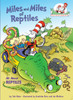 Miles and Miles of Reptiles: All About Reptiles - ISBN: 9780375828843