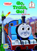 Thomas & Friends: Go, Train, Go! (Thomas & Friends):  - ISBN: 9780375831775