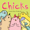 Chicks:  - ISBN: 9781910126172