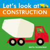 Let's Look at Construction:  - ISBN: 9781910126202