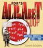 FDR's Alphabet Soup: New Deal America 1932-1939:  - ISBN: 9780375852145