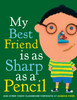 My Best Friend Is As Sharp As a Pencil: And Other Funny Classroom Portraits:  - ISBN: 9780375853388
