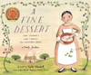 A Fine Dessert: Four Centuries, Four Families, One Delicious Treat:  - ISBN: 9780375868320
