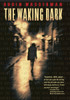 The Waking Dark:  - ISBN: 9780375868771