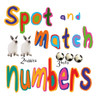 Spot and Match Numbers:  - ISBN: 9781910706831