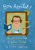 Bon Appetit! The Delicious Life of Julia Child:  - ISBN: 9780375869440