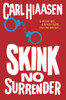 Skink--No Surrender:  - ISBN: 9780375870514